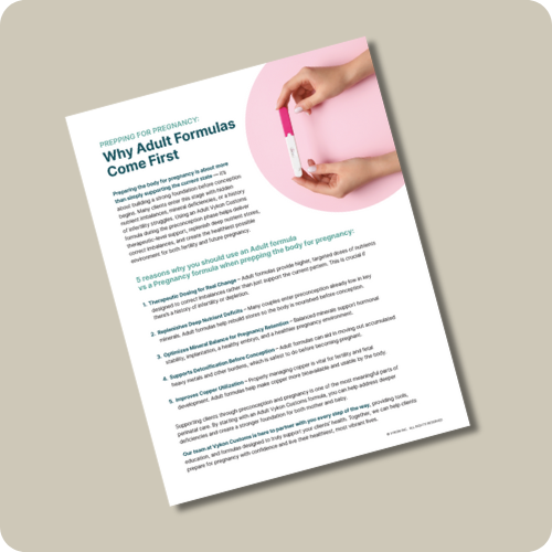 Prepping for Pregnancy: Why Adult Formulas Come First